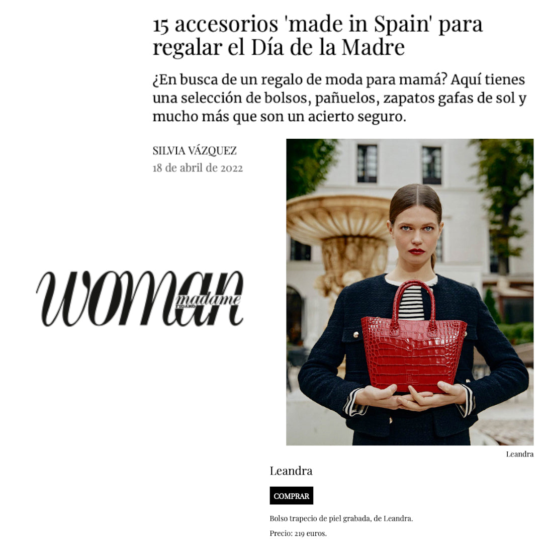 Leandra in Woman among the 15 Made in Spain accessories to give away on Mother's Day