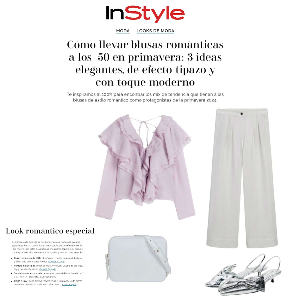Leandra en In Style Spain "Cómo llevar blusas románticas a los +50 en primavera: 3 ideas elegantes, de efecto tipazo y con toque moderno"