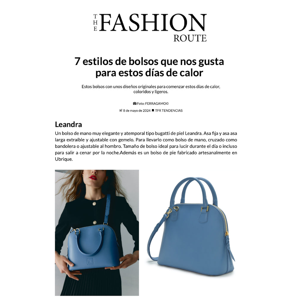 Leandra en The Fashion Route entre los 7 estilos de bolsos que nos gusta para estos días de calor.