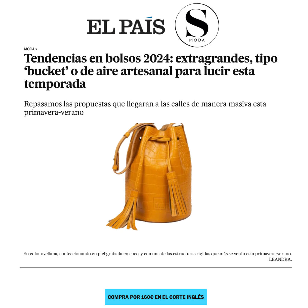Leandra en El País entre las tendencias de bolsos 2024 tipo bucket