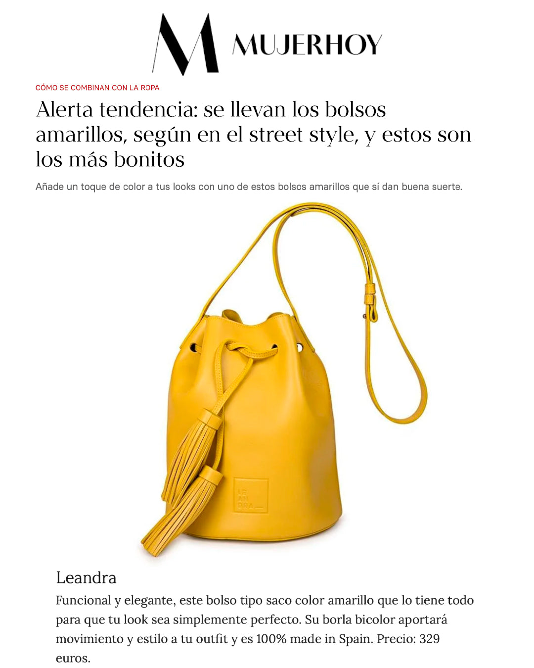 Leandra en Mujer Hoy "Alerta tendencia: se llevan los bolsos amarillos, según en el street style, y estos son los más bonitos.