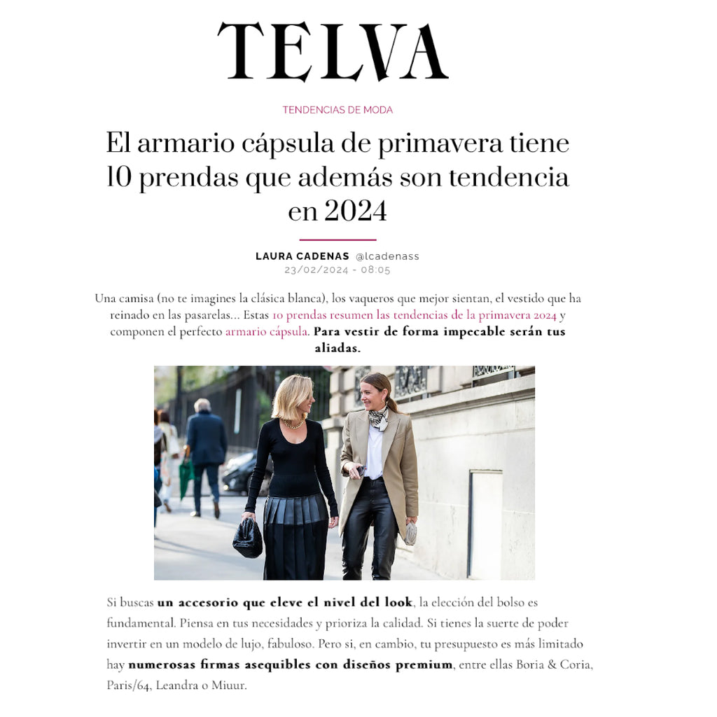 Leandra en Telva " El armario cápsula de primavera tiene 10 prendas que además son tendencia en 2024"